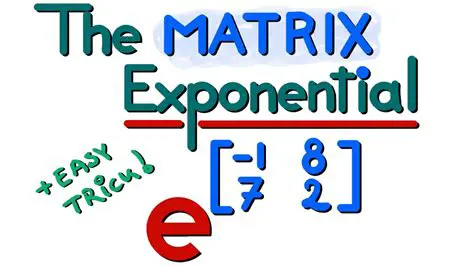 The Matrix Exponential Trick