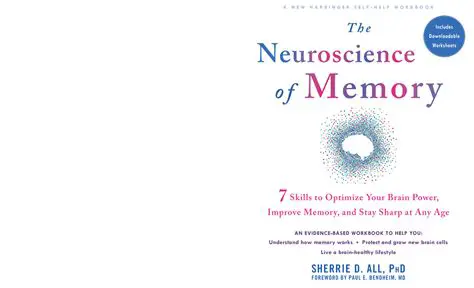 The Neuroscience of Memory