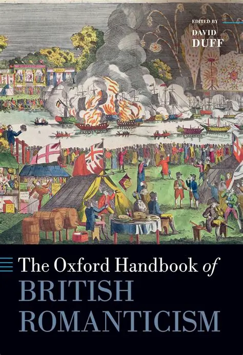 The Oxford Handbook of Romanticism