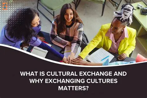 The Power of Cultural Exchange