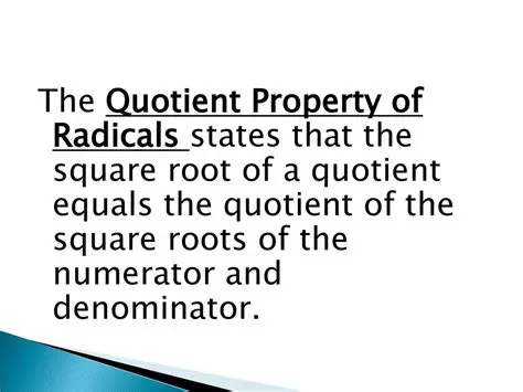 The Quotient Property of Radicals