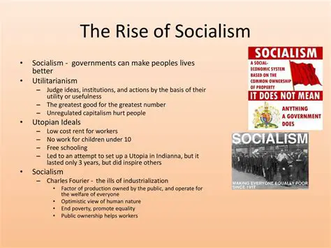 The Rise of Socialism and the Role of Government