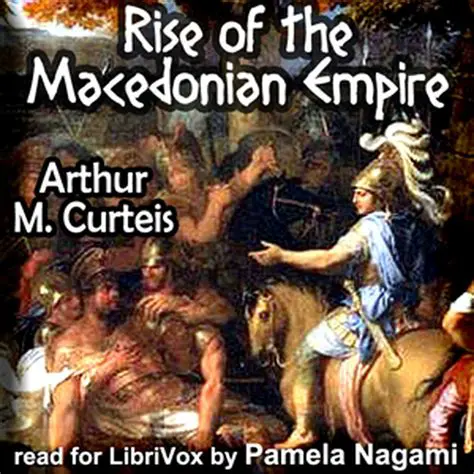 The Rise of the Macedonian Empire