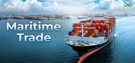 The Role of Maritime Trade