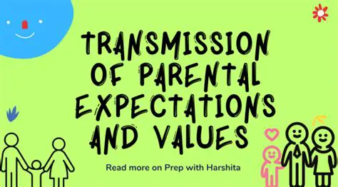 The Role of Parental Expectations