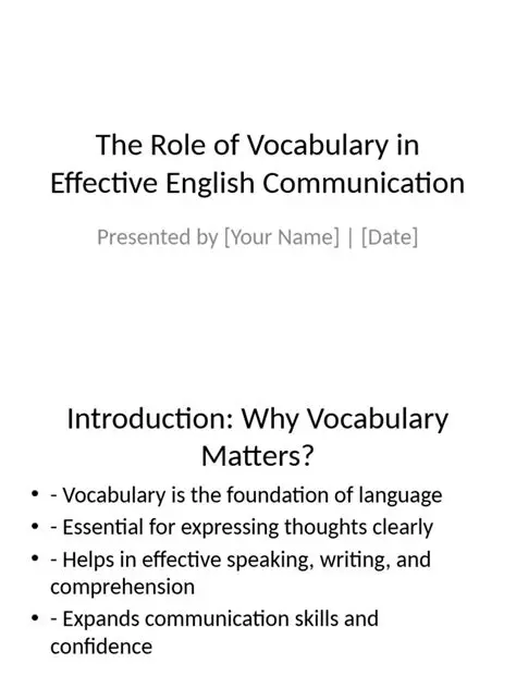 The Role of Vocabulary in Effective Communication