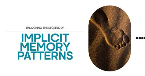 The Science Behind Implicit Memory