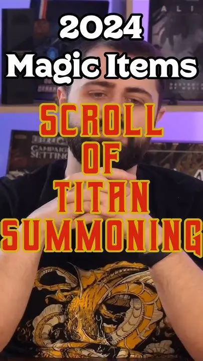 The Scroll of Titan Summoning
