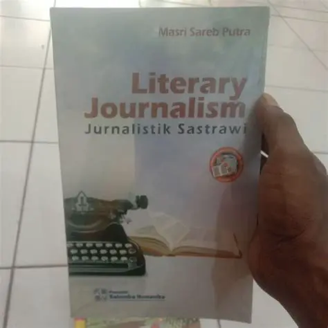 The Significance of Sastrawi Journalism