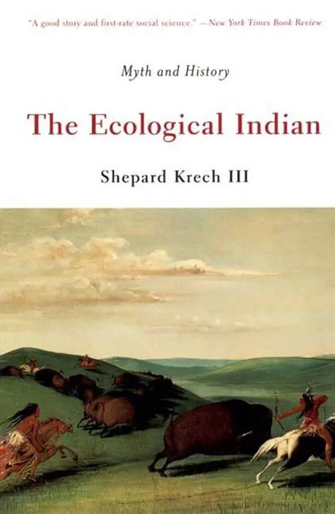 The Significance of the Ecological Indian