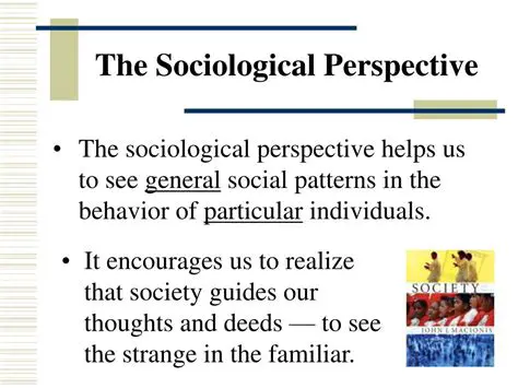 The Sociological Perspective