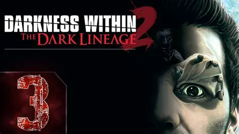 The story of Darkness Within 2