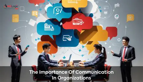 The Strategic Role of Communication in Organizations