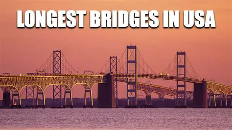 The Top 25 Longest Bridges in the United States