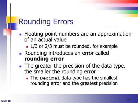 Tips for Minimizing Rounding Errors
