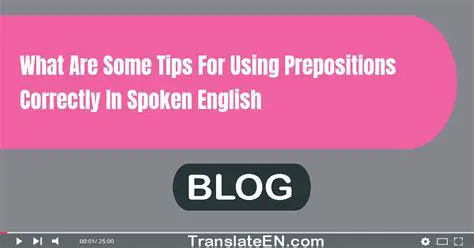 Tips for Using Prepositions