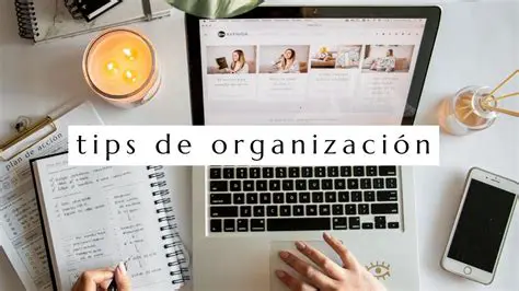 Tips para mantenerse organizado