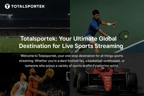 Totalsportek: Your Ultimate Destination for Comprehensive Sports Coverage, Live Scores & Streaming Insights