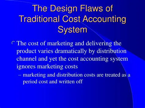 Traditional Cost Accounting System