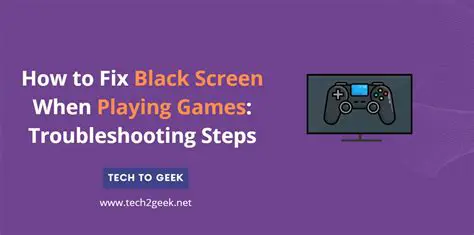 Troubleshooting the Black Screen Issue