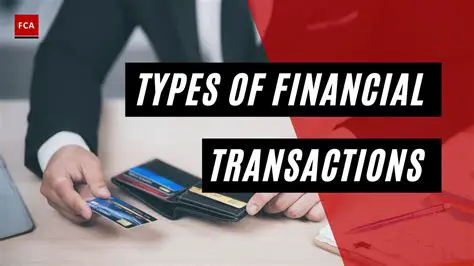 Types of Financial Transactions