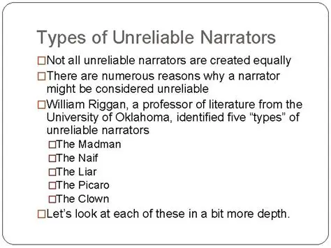 Types of Unreliable Narrators