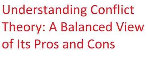 Understanding Conflict Theory
