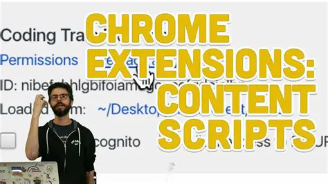 Understanding Content Scripts in Chrome Extensions