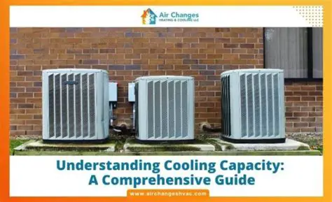 Understanding Cooling System Capacity