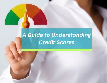 Understanding Credit Scores and Mortgage Payments