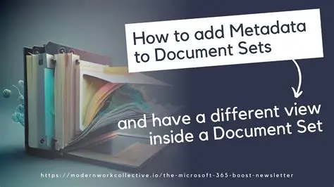 Understanding Document Sets and Metadata