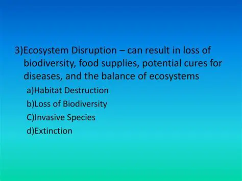 Understanding Ecosystem Disruption