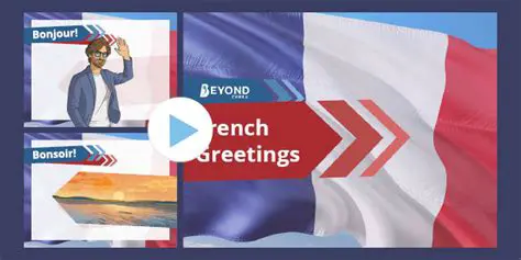 Understanding French Greetings