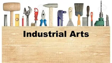 Understanding Industrial Arts