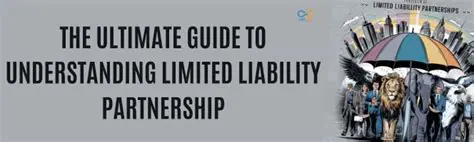 Understanding Limited Liability