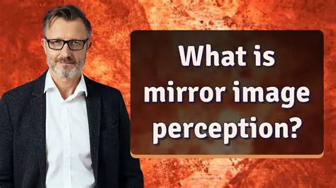 Understanding Mirror Image