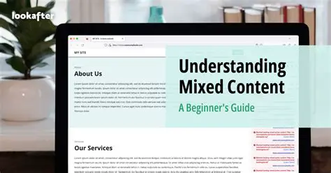 Understanding Mixed Content