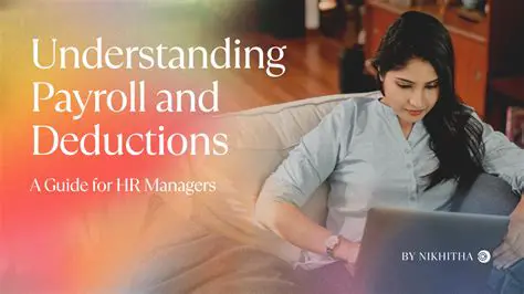 Understanding Payroll Deductions