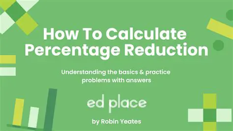 Understanding Percentage Reduction