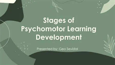 Understanding Psychomotor Learning