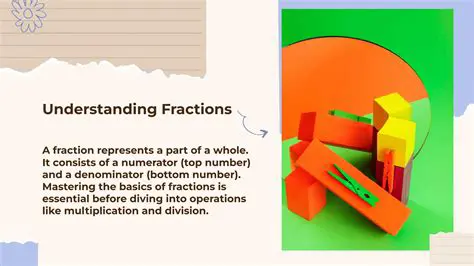 Understanding the Basics of Fractions
