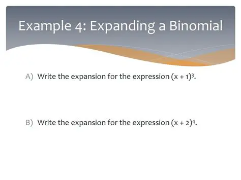 Understanding the Concept of Expanding a Binomial