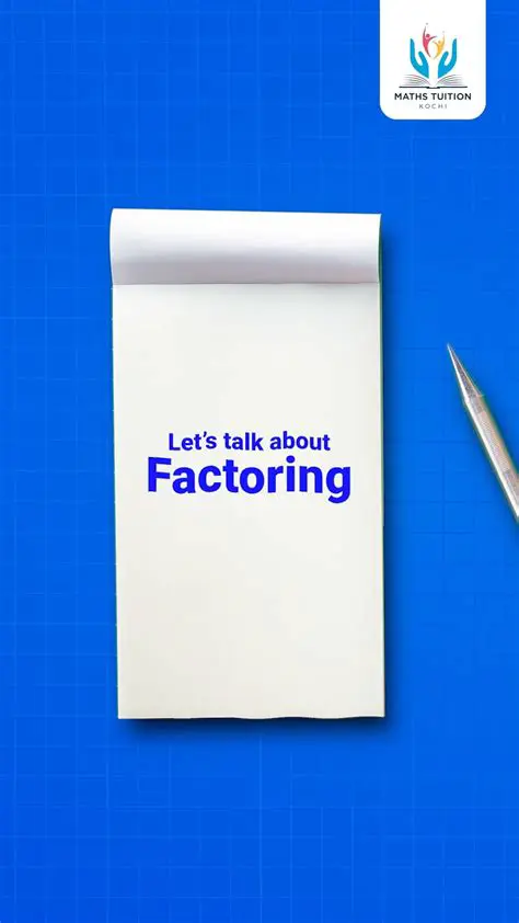 Understanding the Concept of Factoring