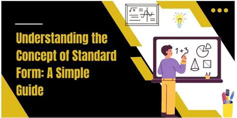 Understanding the Concept of Standard Form