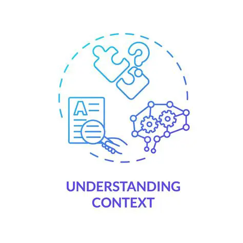 Understanding the Content and Context