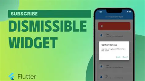 Understanding the Dismissible Widget
