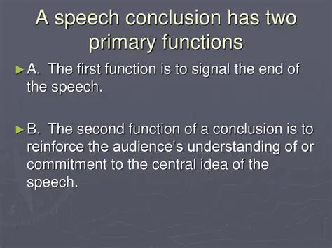 Understanding the Importance of a Speech Conclusion