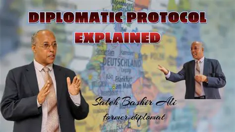 Understanding the Importance of Diplomatic Protocol