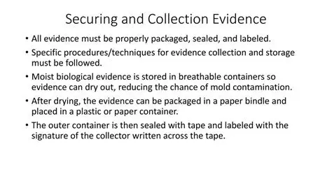 Understanding the Importance of Proper Collection and Preservation