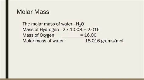 Understanding the Molar Mass of Water